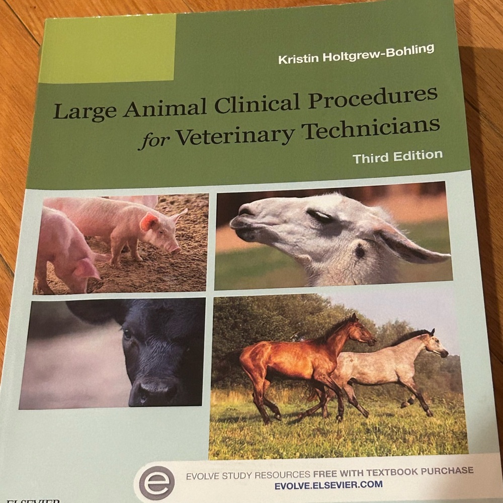 Large Animal Clinical Procedures for Veterinary Technicians Third Edition